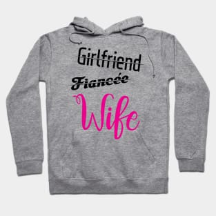 Girlfriend-Fiancee-Married ' Cute Wife Hoodie